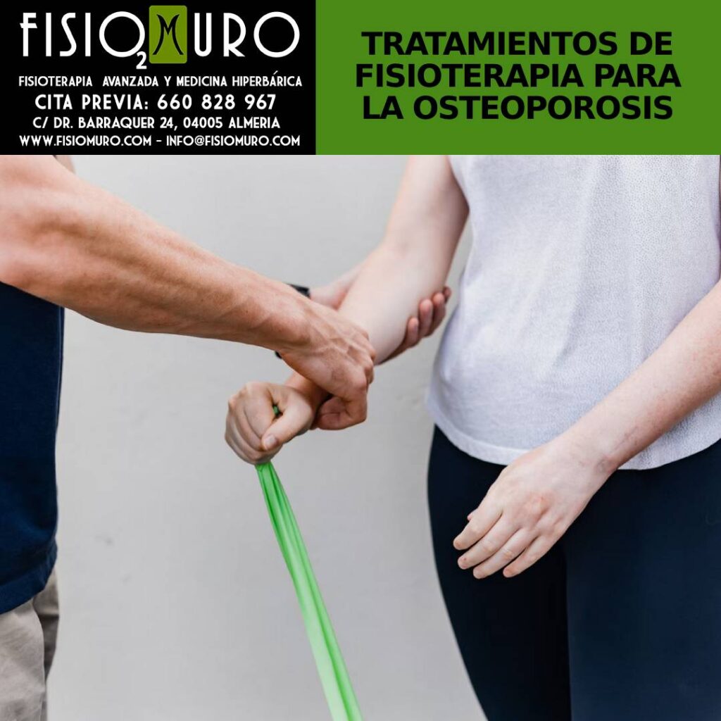 FISIOMURO CLINICA DE FISIOTERAPIA AVANZADA Y CÁMARA HIPERBÁRICA- TRATAMIENTOS DE FISIOTERAPIA PARA LA OSTEOPOROSIS