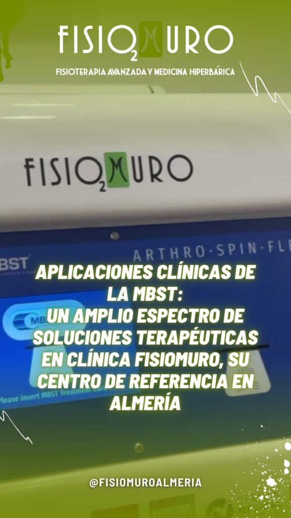 MBST EN ALMERÍA_ CLÍNICA FISIOMURO, LÍDER EN RESONANCIA MAGNÉTICA TERAPÉUTICA PARA TU RECUPERACIÓN AVANZADA Y DURADERA (2)